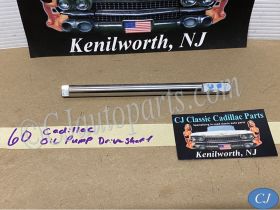 OEM 1956 1957 1958 1959 1960 1961 1962 Cadillac Deville Eldorado Fleetwood 365/390 Engine OIL PUMP DRIVE SHAFT DRIVESHAFT ROD #1463387